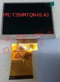 O novo 3,5 polegadas LCD apresentar O número original:FPC-T350MTQN-01-A2--FPC-T350MTQN-01-A3